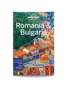 Romania & Bulgaria travel guide - Lonely Planet