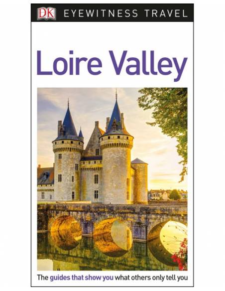 Loire Valley DK Eyewitness Travel Guide - Loire-völgy útikönyv