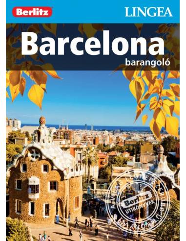 Barcelona barangoló - Berlitz útikönyv LINGEA