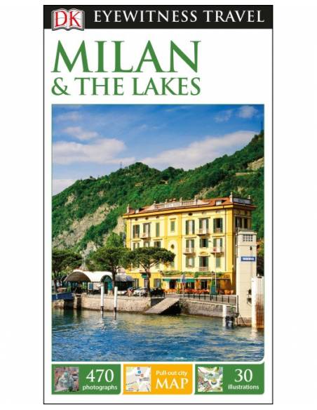 Milan & the Lakes DK Eyewitness Travel Guide