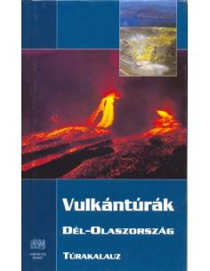 Vulkántúrák Dél-Olaszországban - Túrakalauz